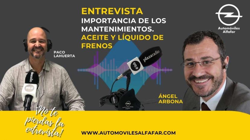 entrevista angel arbona en plaza radio valencia sobre mantemientos aceite y liquido de frenos